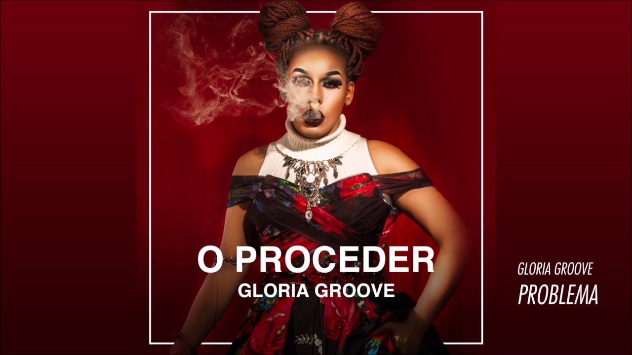 Gloria Groove - Problema