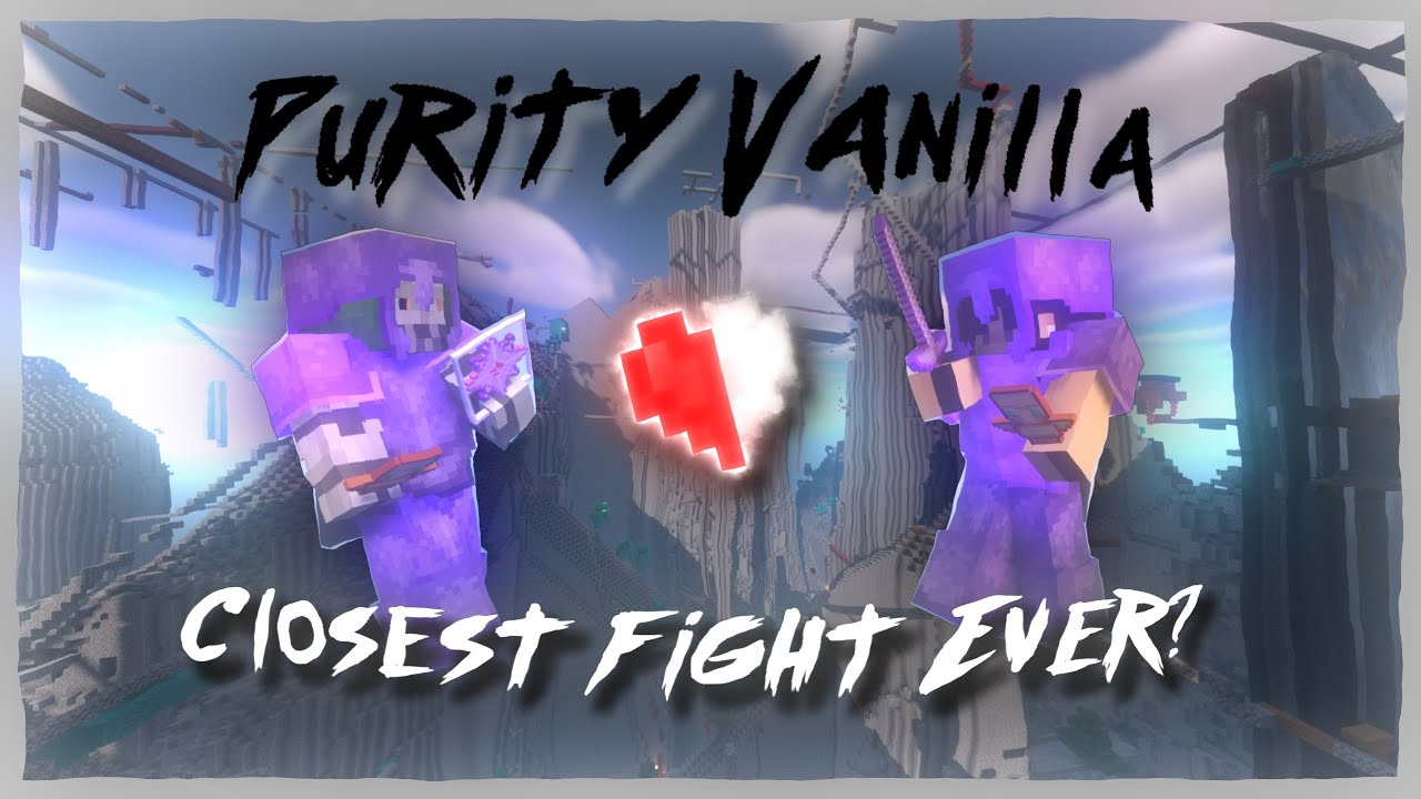 The Closet Fight I Had Yet | Purity Vanilla