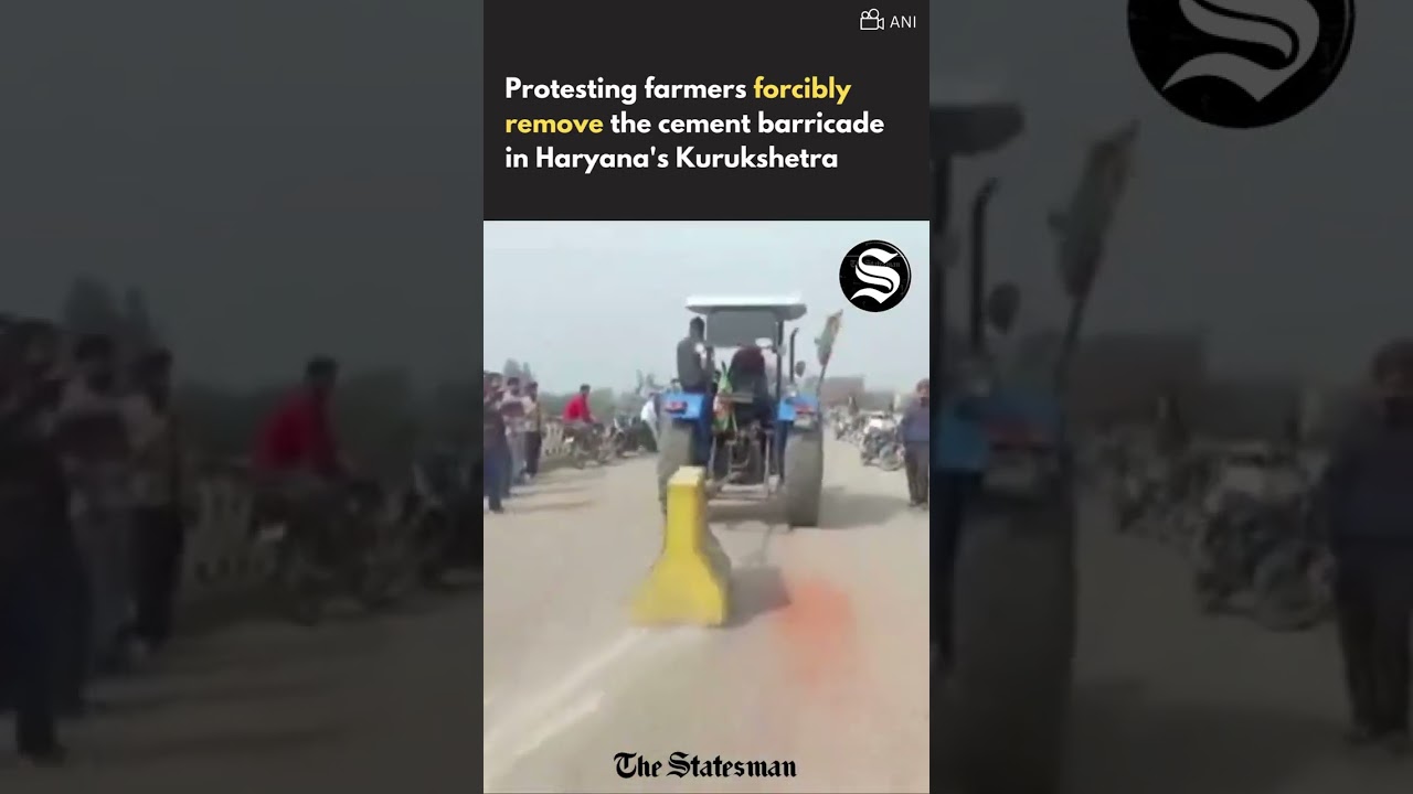 Farmers Cement Remove Barricades in Kurukshetra | #TheStatesman #farmersprotest2024 #farmersprotest