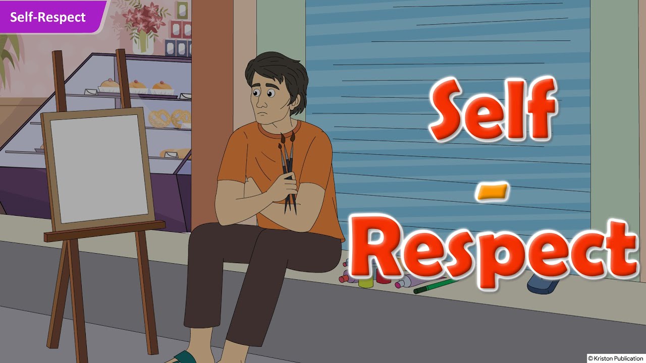 Self-Respect | Moral Book  | Class 7