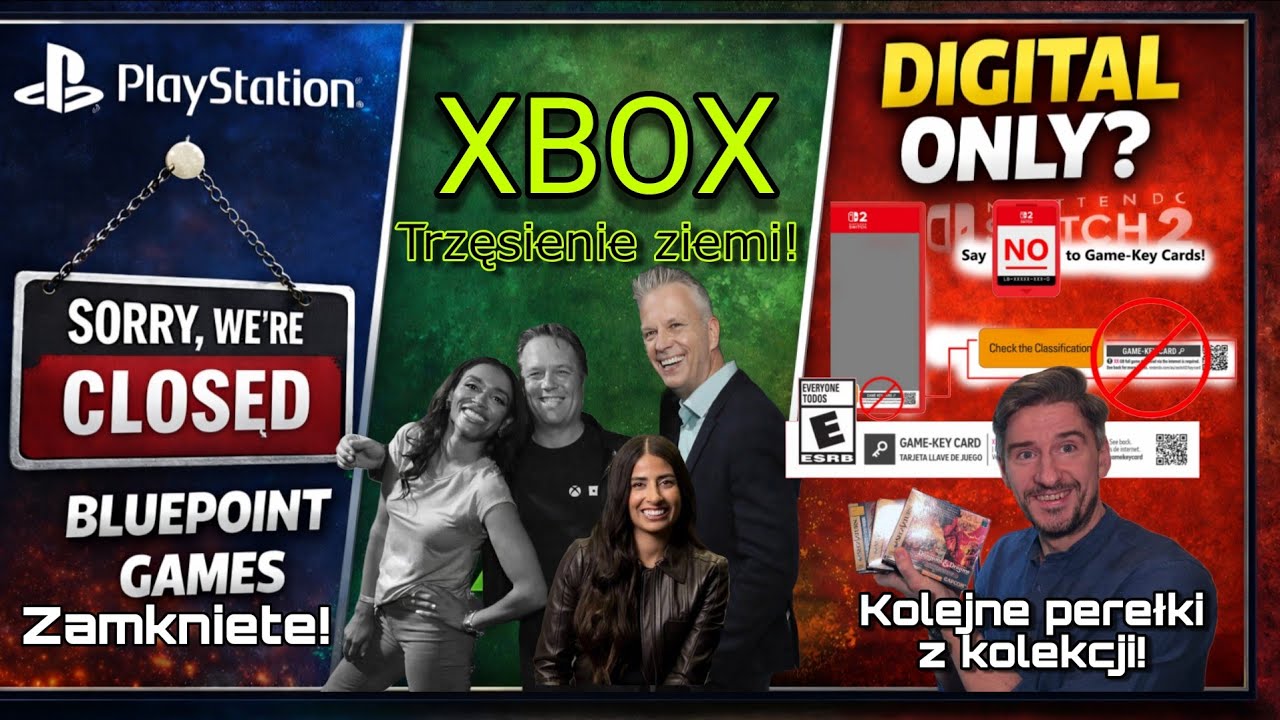 Sony zamyka Bluepoint Games! Zmiany w MS! Phil i Sarah OUT! Switch 2: więcej gier na GAME KEY CARD!