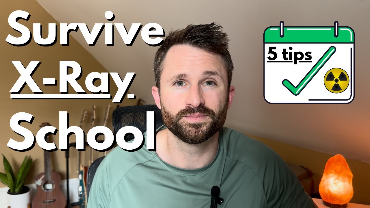 5 Tips I wish I knew before starting X-Ray school