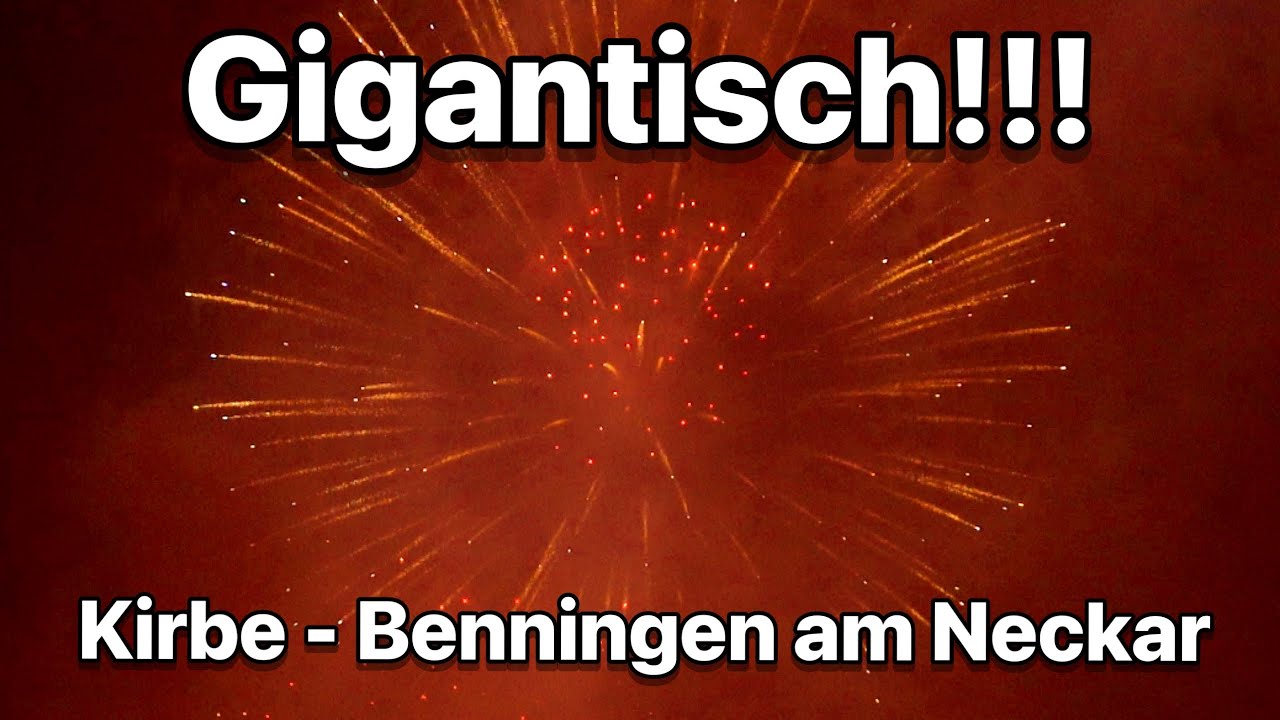 [4K] Brutales Feuerwerk - Benningen am Neckar - Kirbe 2024