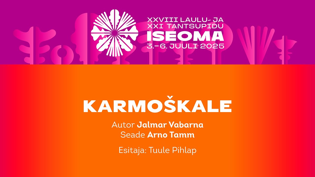 KARMOSKAD. KARMOŠKALE
