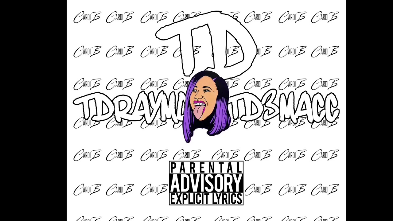 tdraymo x td3macc - cardib
