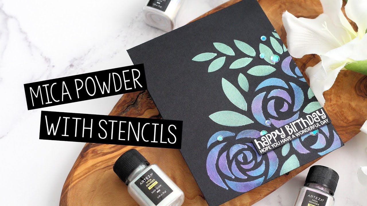 Mica Powder with Stencils + Arteza Giveaway | The Card Grotto