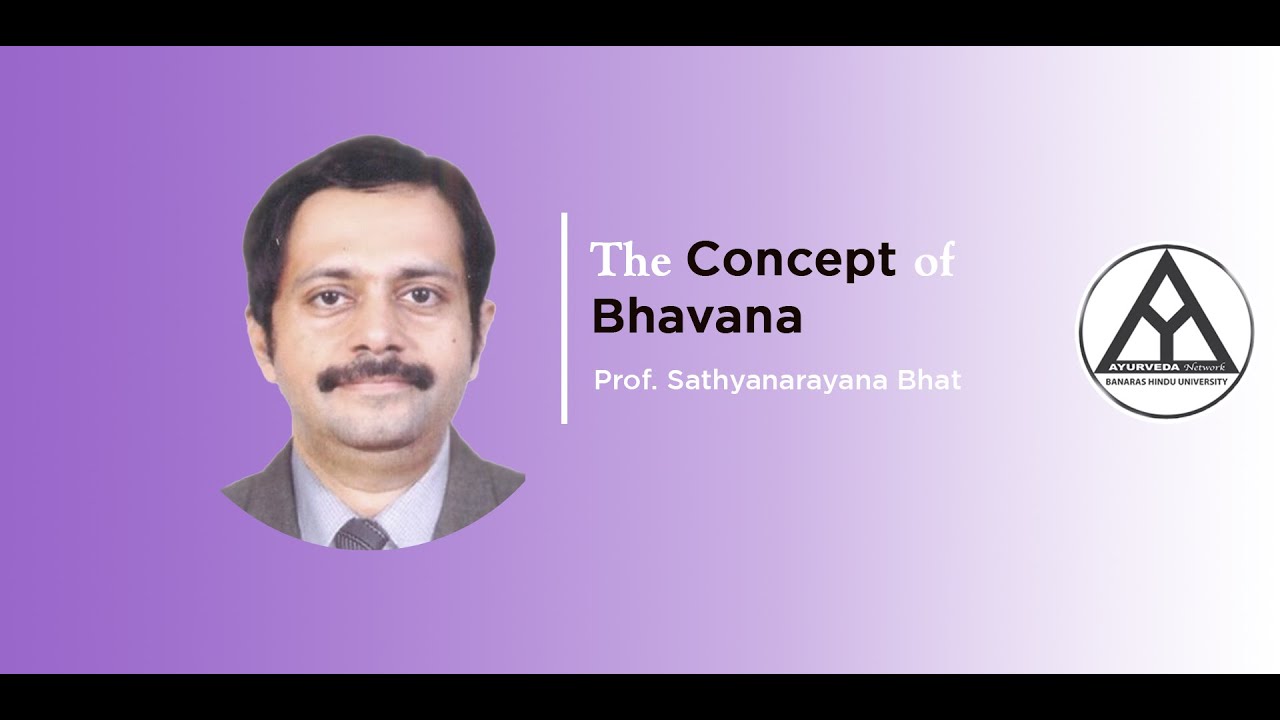 Lecture on ‘Concept of Bhavana’ By- Dr. Sathyanarayana Badekila