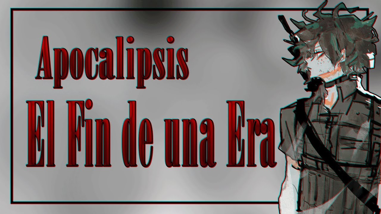 Apocalipsis: El Fin De Una Era | Capitulo 2 |『Zombies en Boku no Hero Academia』