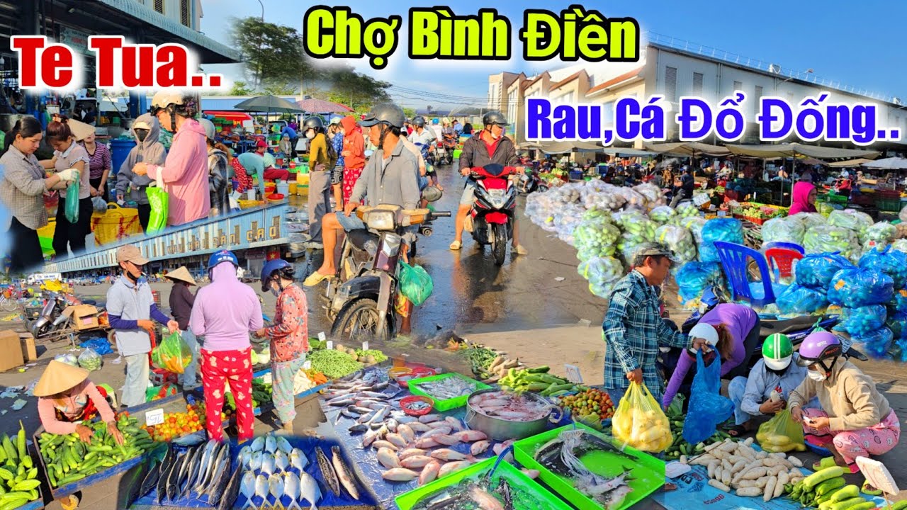 Chợ Bình Điền sáng nay Te Tua..Rau,Cá đổ đống bất ngờ xổ rẻ