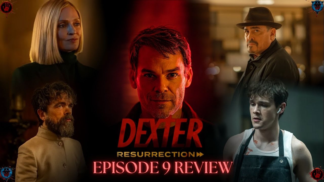 'Dexter: Resurrection' | Episode 9 - 'Touched By An Angel' | Thoughts & Series Score | SPOILERS