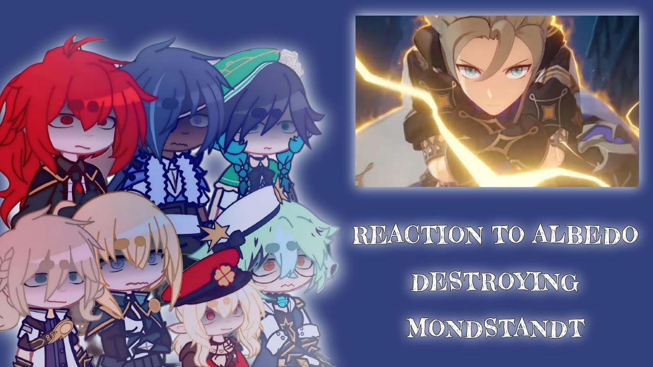 Albedo destroyed Mondstandt? React to the attack on Mondstandt • Gacha React {ENG/RU}