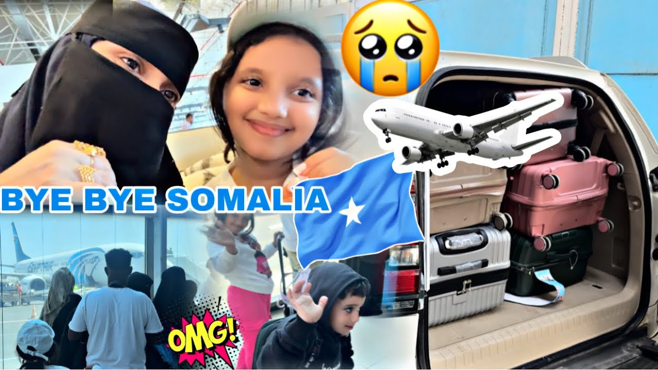 BYE BYE SOMALIA FINALLY SAAXIBTEY OO WAXDAY SAFAR SALAAMA..😭