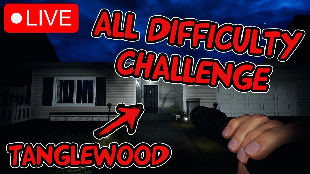 Tanglewood ALL DIFFICULTY Challenge PART 2 | Phasmophobia LIVE