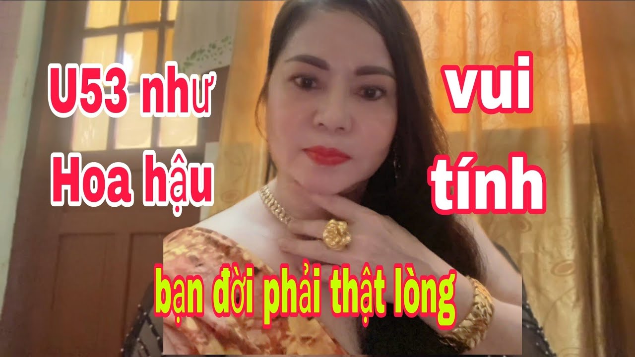 747) CHỊ HOÀNG U53 RẤT XINH ĐẸP, KHÔNG LÀM MÀ VẪN CÓ ĂN,