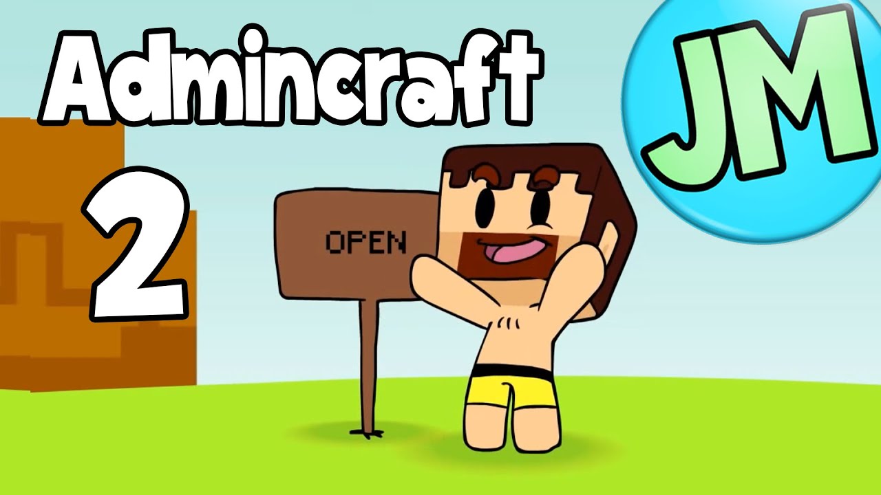 Admincraft 2 (Minecraft parody) - Jaxamoto