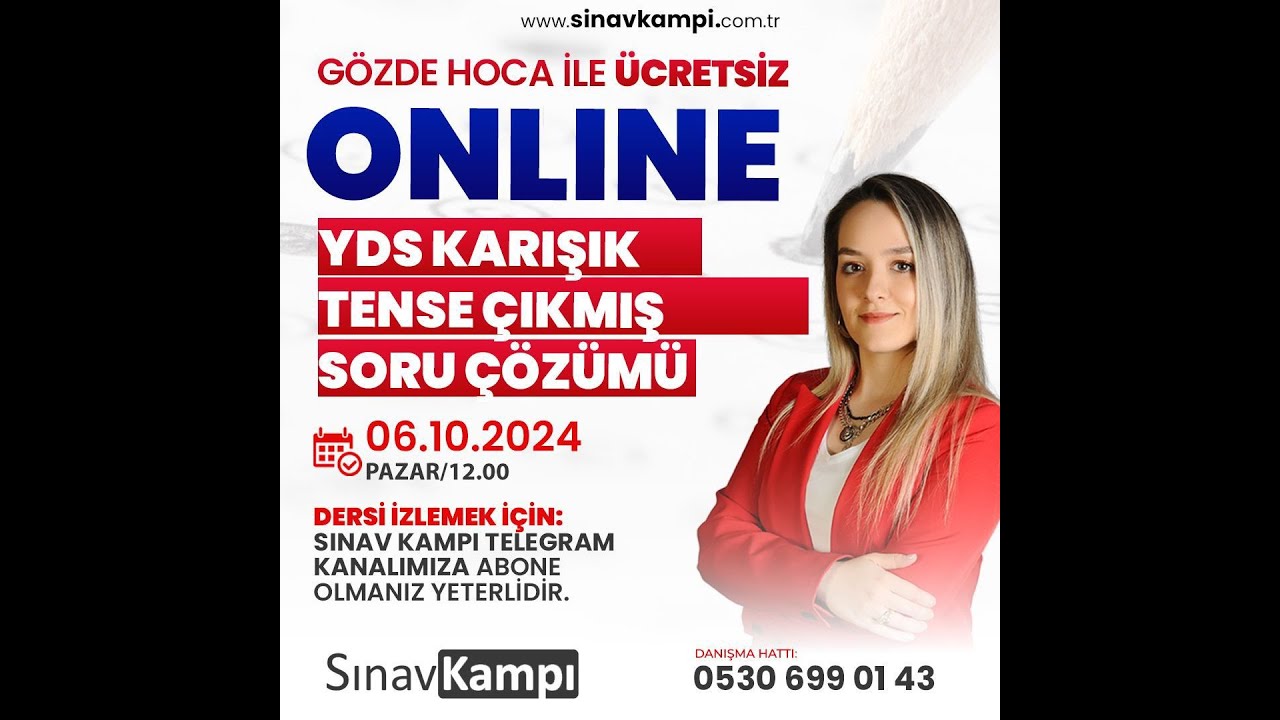 YDS ÇIKMIŞ TENSE SORU ÇÖZÜM DERSİ I GÖZDE HOCA