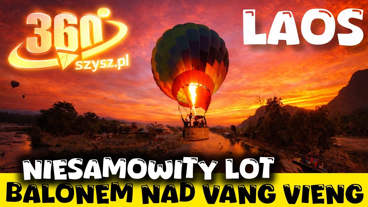 Balony nad Vang Vieng – przelot nad miastem | Insta360 X4 | Wirtualna podróż życia #laos #vangvieng