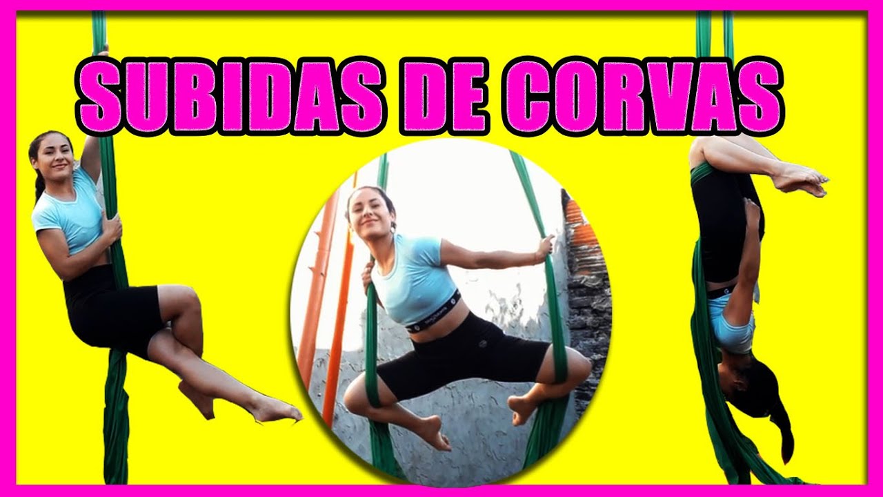 ✪SUBIDAS DE CORVAS EN ACROBACIA EN TELA✪│AERIAL POWER #8
