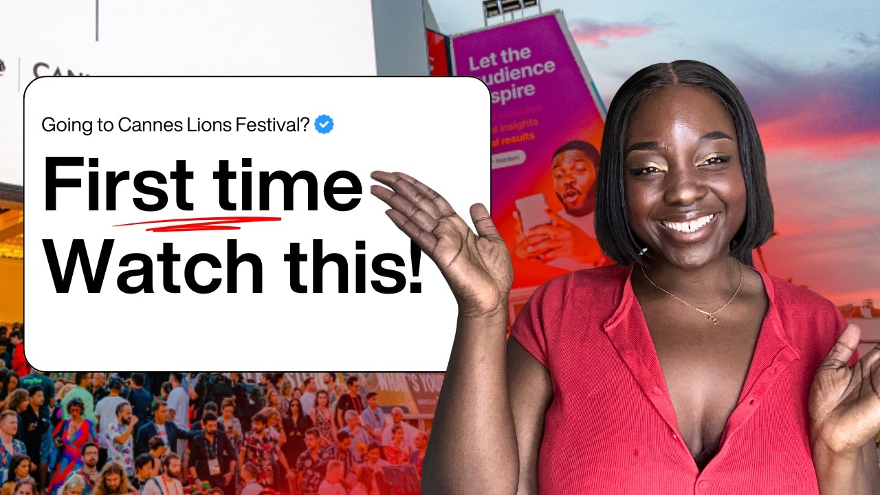 I Went to Cannes Lions Festival of Creativity&hellip; Here&rsquo;s What No One Tells You