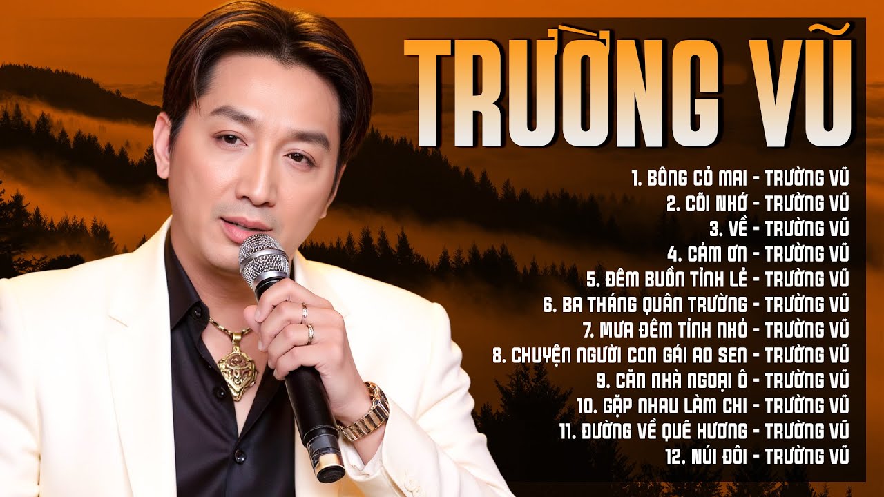 Nhạc Xưa TRƯỜNG VŨ Say Đắm Triệu Con Tim - 12 Tuyệt Phẩm Nhạc Hải Ngoại Bất Hủ Để Đời