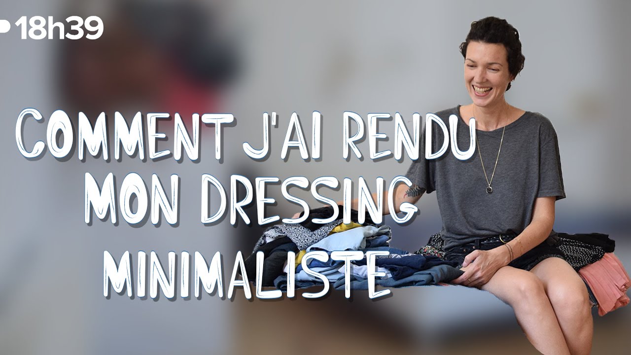 Émilie, coach minimaliste, vous montre comment elle trie son dressing !