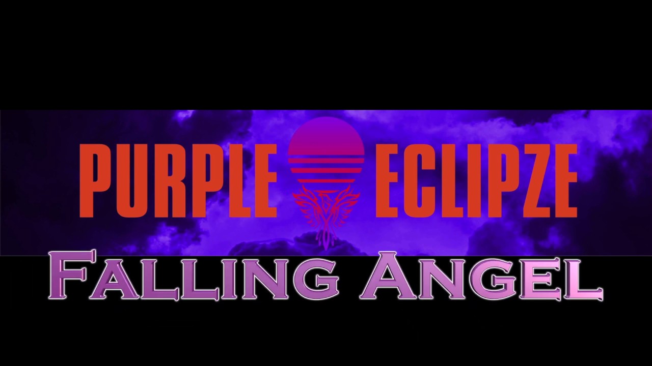 FALLING ANGEL - ROCKSHOW - Purple Eclipze