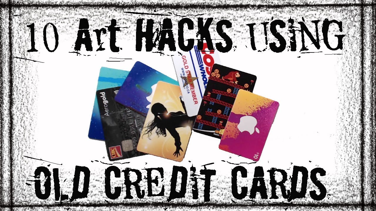 10 ART- LIFE HACKS using Old Credit Cards- Ideas for Artists and Crafters