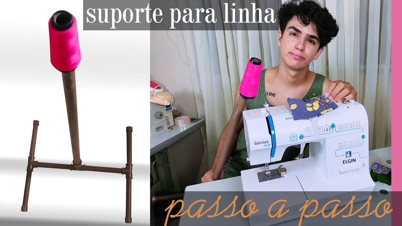Como Fazer Tripé Para Linha [Suporte de Linha para Máquina de Costura Doméstica em cano de PVC]