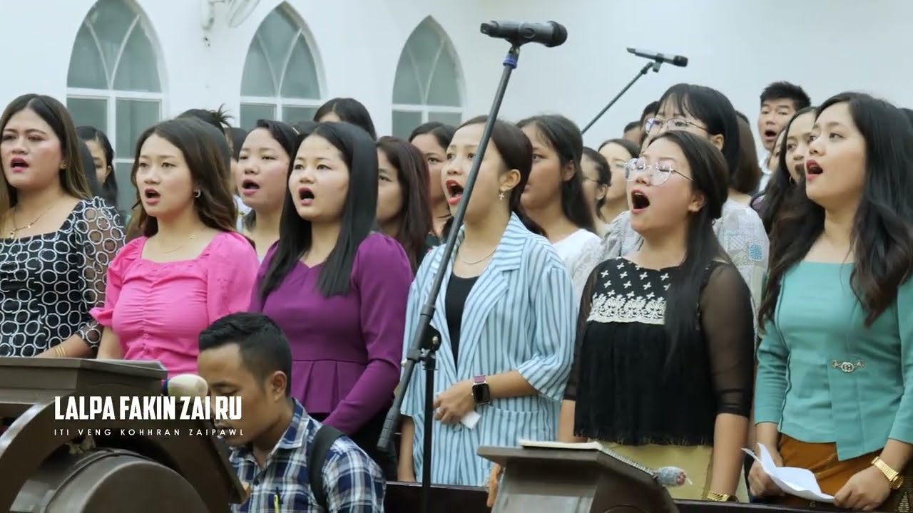 Lalpa fakin zairu | ITI Veng Kohhran Zaipawl