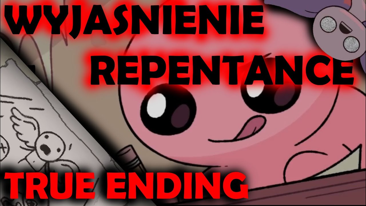 WYJAŚNIENIE ZAKOŃCZEŃ REPENTANCE |The Binding of Isaac: Repentance| REPENTANCE ENDING EXPLAINED
