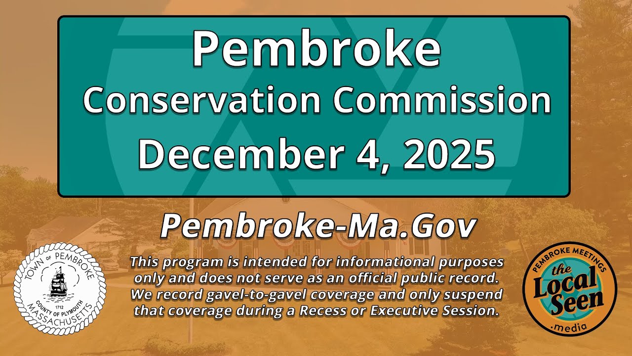 Pembroke Conservation Commission: 12/4/25