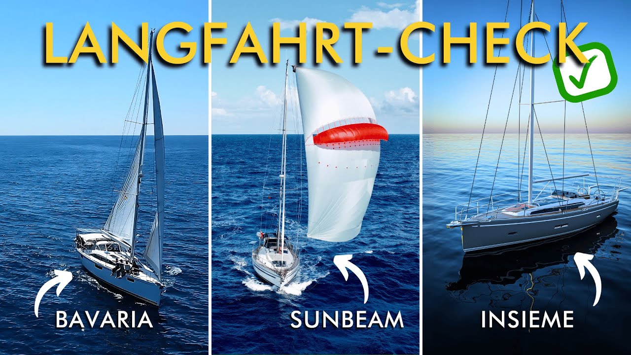 Was macht ein Boot langfahrttauglich? Unsere Erfahrungen und Erkenntnisse.