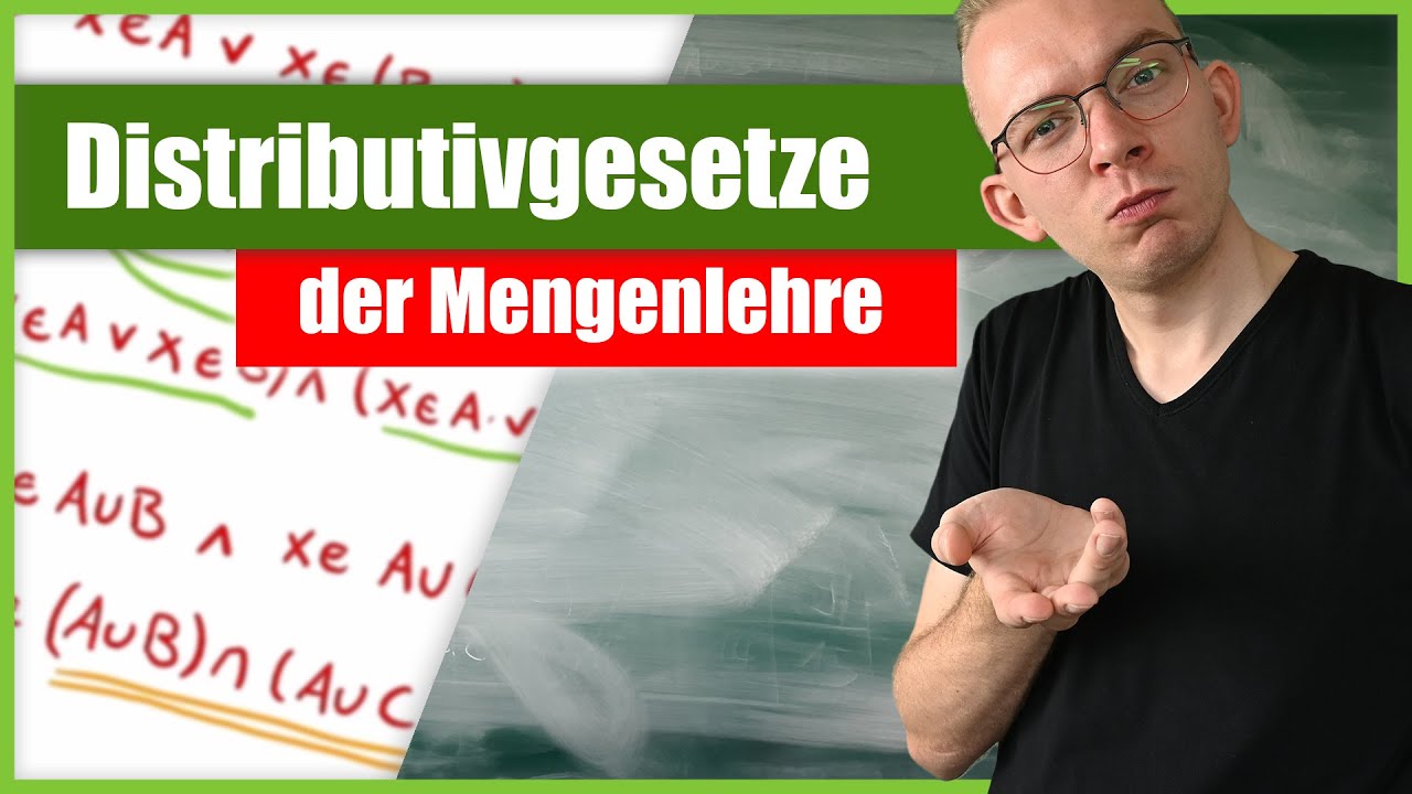 Distributibgesetze der Mengenlehre