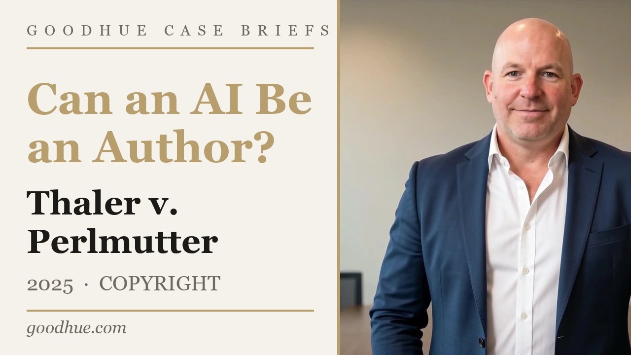 Thaler v. Perlmutter (2025) &mdash; Can an AI Be an 