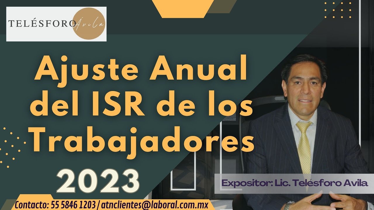 Ajuste Anual del ISR de los trabajadores 2023