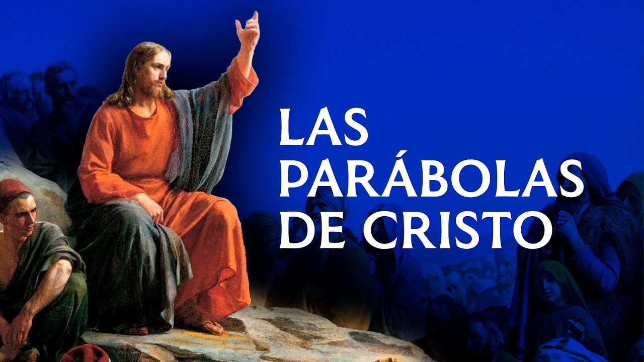 PODCAST: Las Parábolas de Cristo - EP1