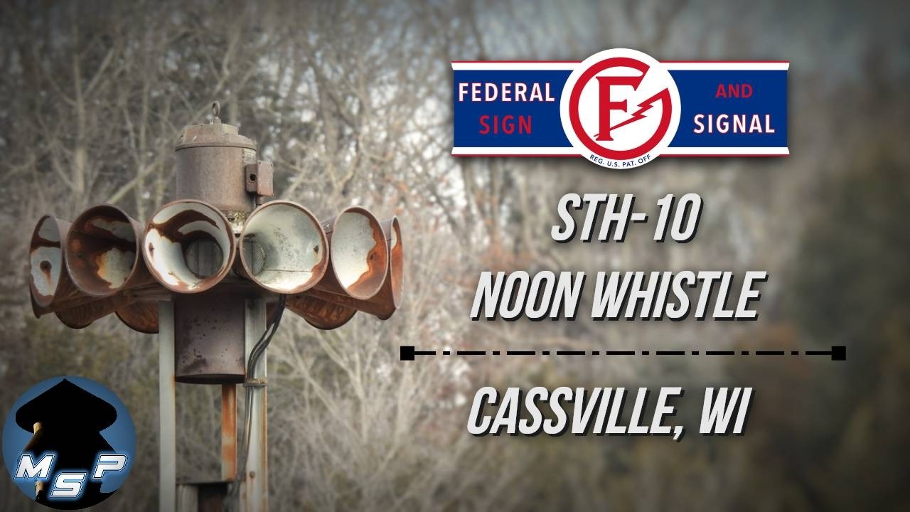 Federal Sign & Signal STH-10 Daily Siren Test | Noon Whistle | Cassville, WI