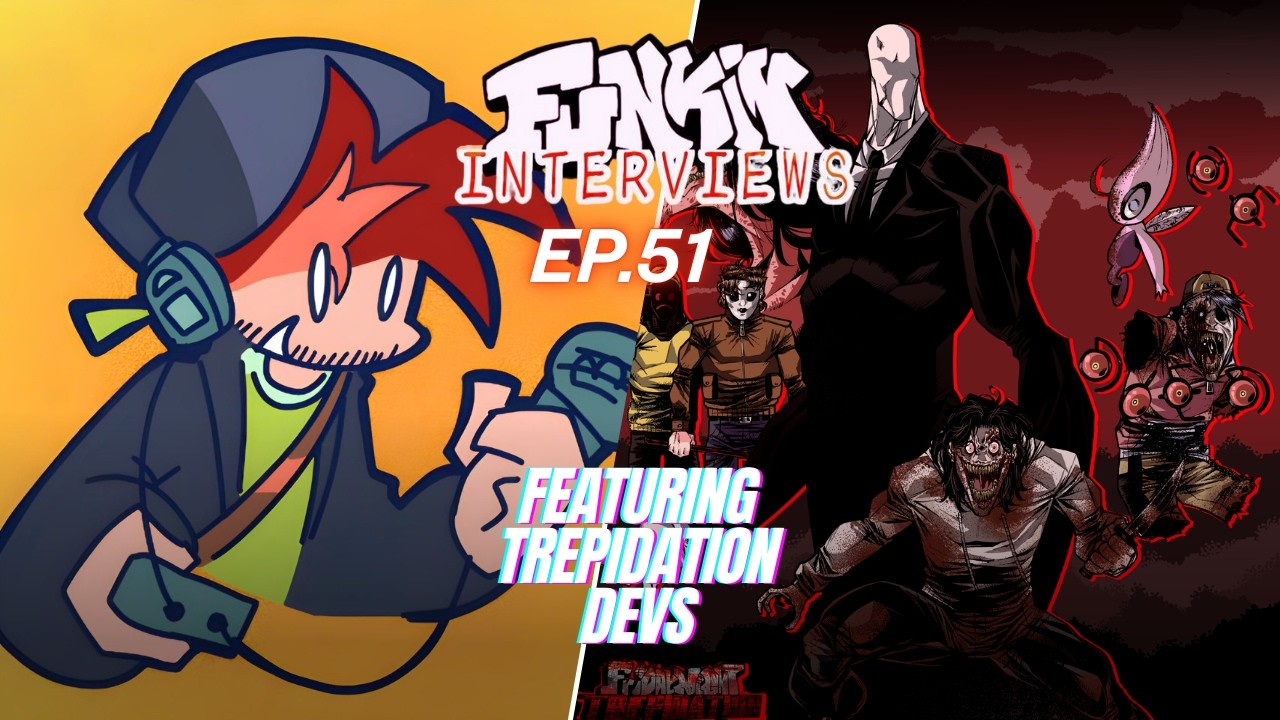Funkin Interview Podcast: Trepidation with an Open QNA!!!