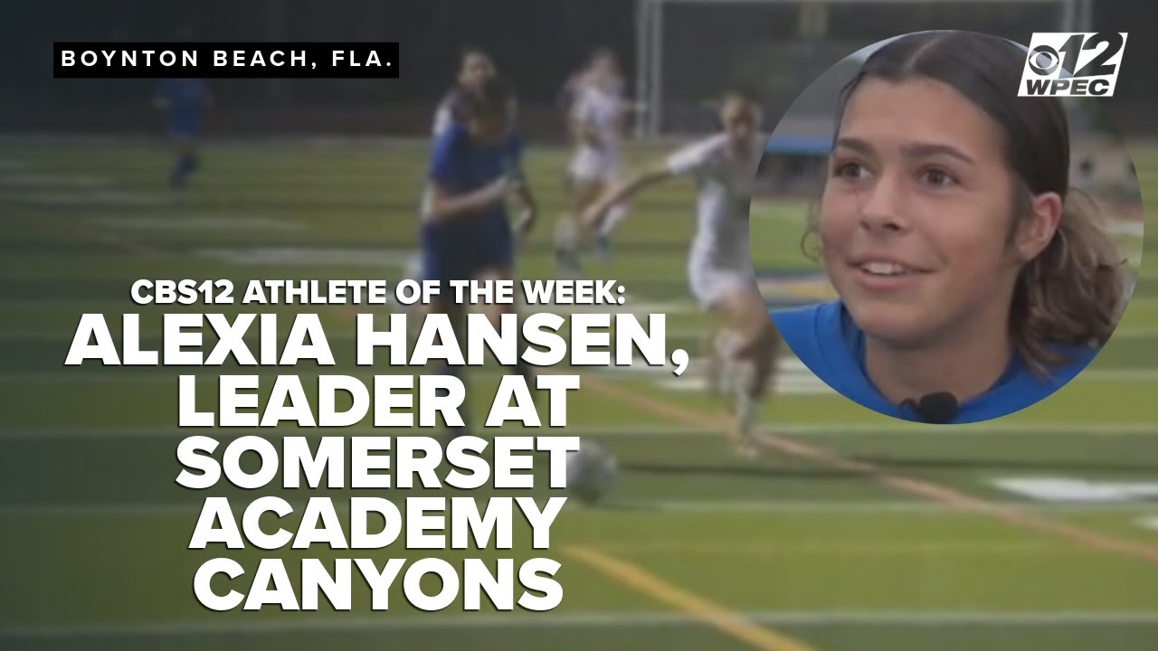 CBS12 Athlete of the Week: Alexia Hansen a true leader at Somerset Academy Canyons