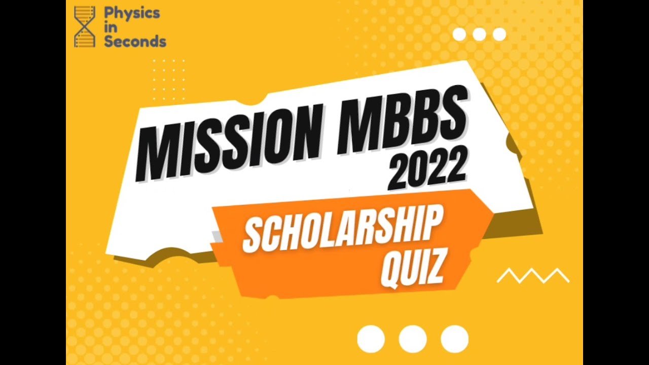 MDCAT 2022 Scholarship Quiz