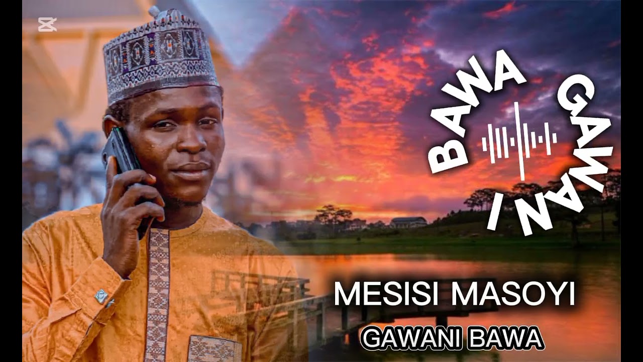 MESISI MASOYI GAWANI BAWA 2026