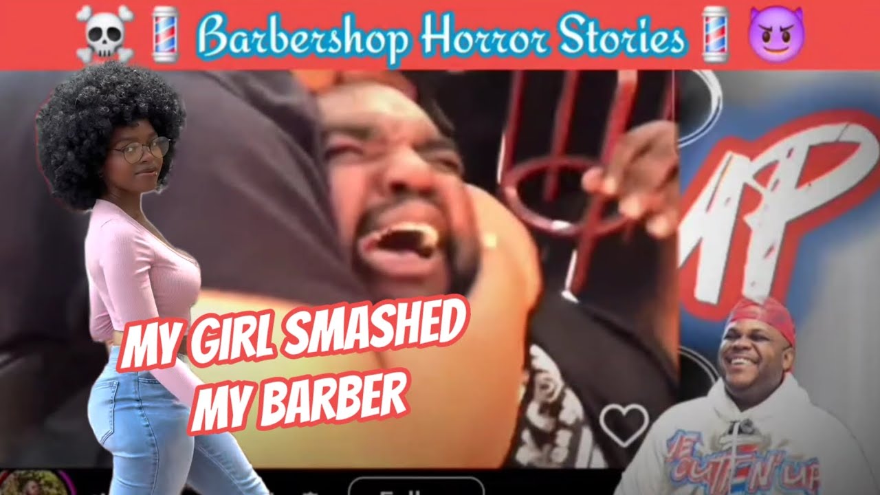 😱💈Barbershop Horror Stories: SMASHED my Barber, now I can't get a haircut 