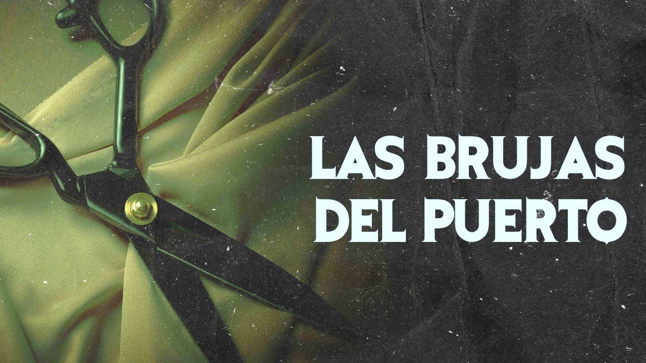 LAS BRUJAS DEL PUERTO DE VERACRUZ (Relatos De Terror)