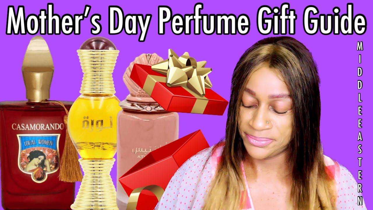 Perfumes Gift Guide Recommendations For Mother’s Day | My Perfume Collection