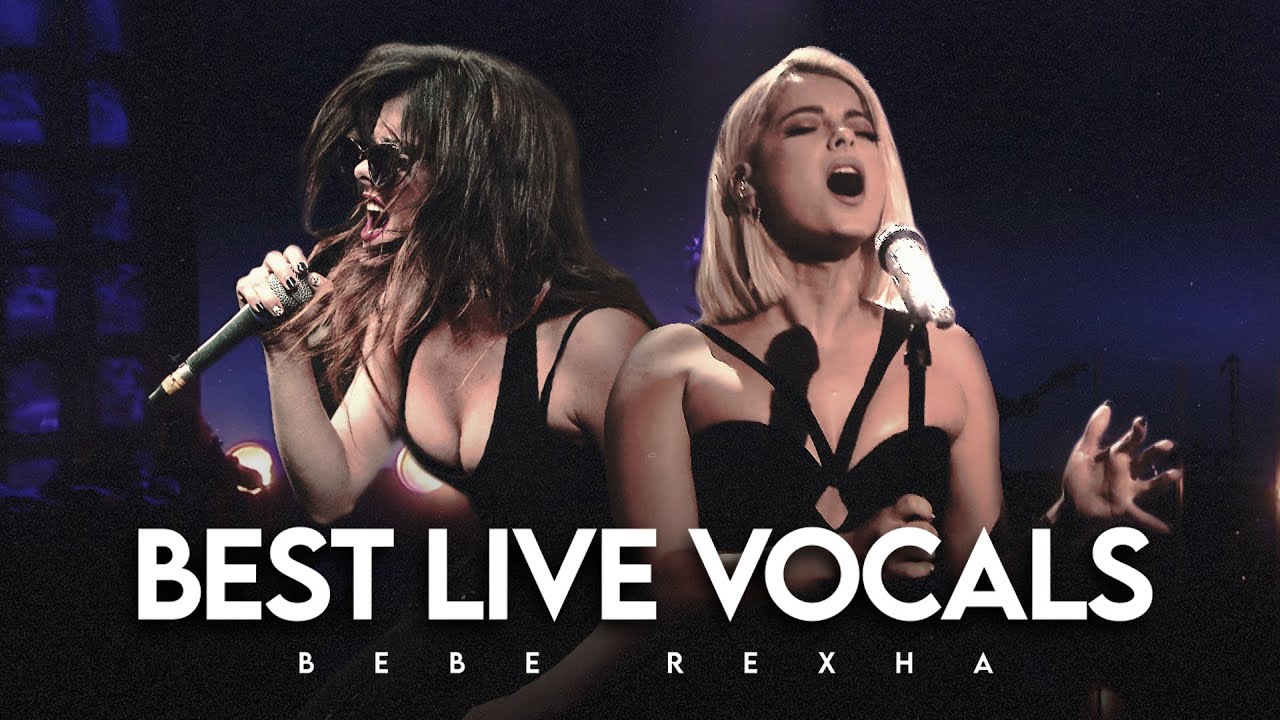 BEBE REXHA'S DEFINITIVE BEST LIVE VOCALS! (Evolution: 2014 - 2021)