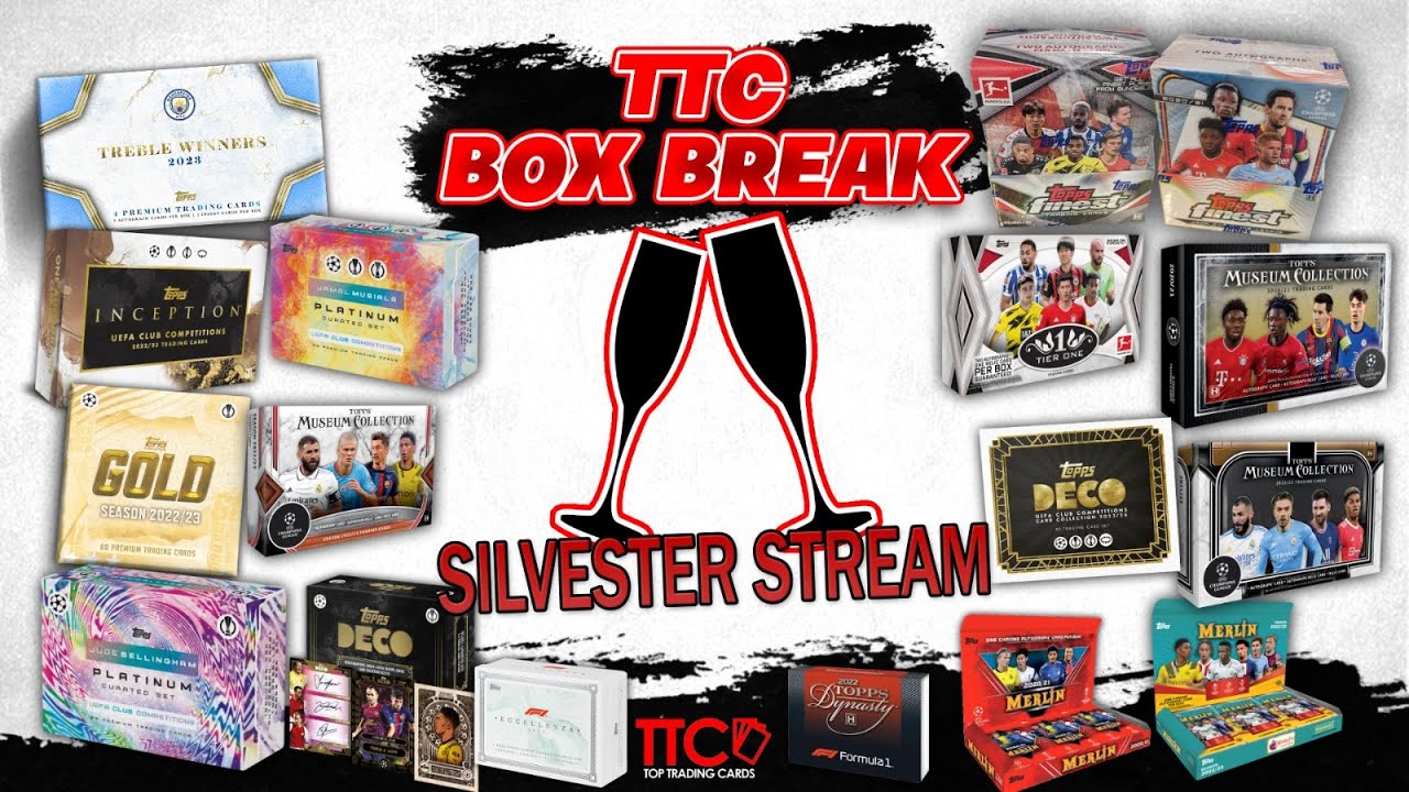 TTC BOX BREAK STREAM⚽ TTC 2023 SILVESTER BOX BREAK = 130 HOBBY BOXEN | join our Breaks ⬇⬇⬇⬇