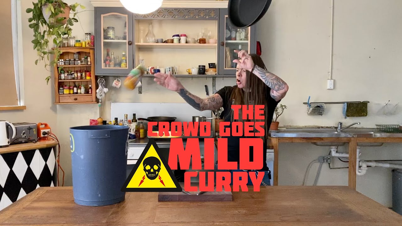 The Crowd Goes Mild Curry