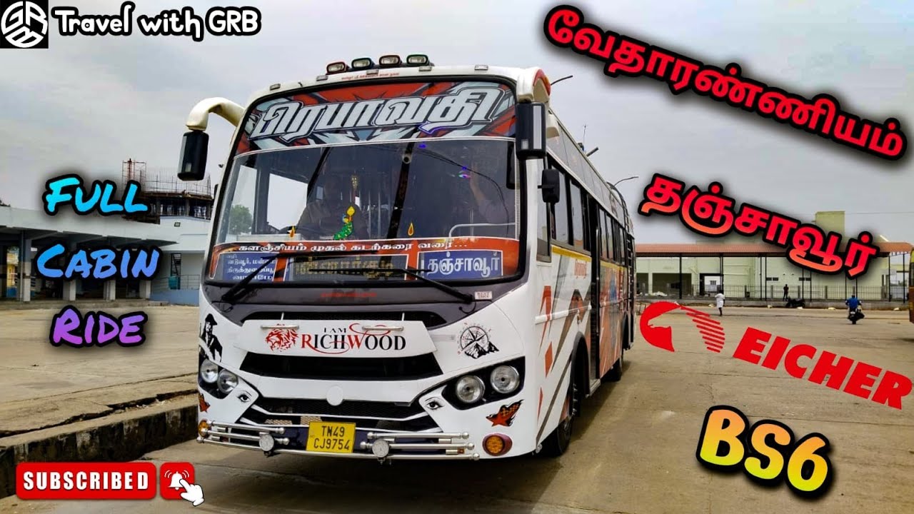 💖🚍 பிரபாவதி பஸ் சர்வீஸ் 🚍💖|வேதாரணியம் 🔁 தஞ்சாவூர்|வேதை மண்ணில் முதல் Bs6|Travel with GRB|EP:82