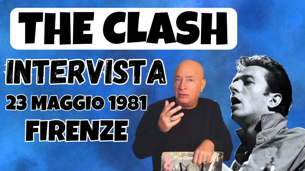 THE CLASH INTERVISTA INEDITA 23 maggio 1981.