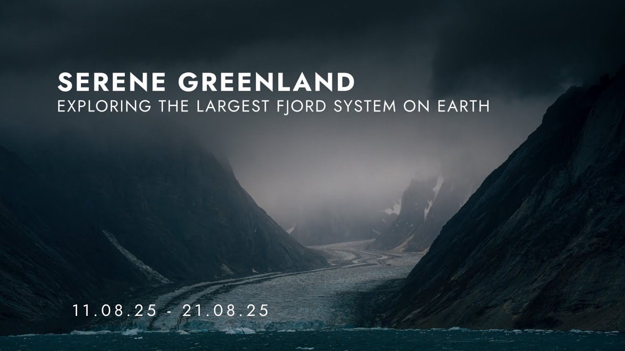 HX - 11.08.2025 - SERENE EAST GREENLAND CRUISE: EXPLORING THE LARGEST FJORD SYSTEM (MS Spitsbergen)